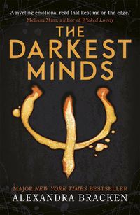 Cover image for A Darkest Minds Novel: The Darkest Minds: Book 1
