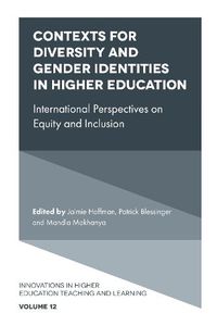 Cover image for Contexts for Diversity and Gender Identities in Higher Education: International Perspectives on Equity and Inclusion