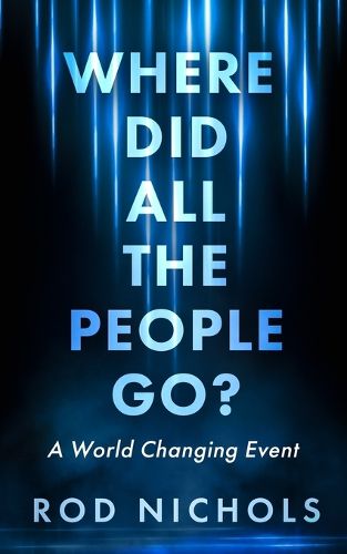 Cover image for Where Did All the People Go