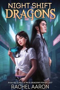 Cover image for Night Shift Dragons: DFZ Book 3