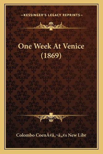 Cover image for One Week at Venice (1869)