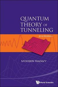 Cover image for Quantum Theory Of Tunneling (2nd Edition)