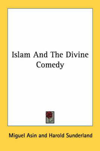 Cover image for Islam and the Divine Comedy