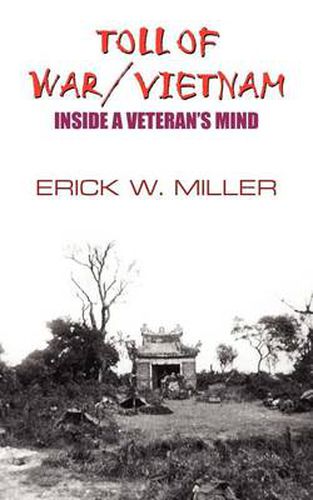 Cover image for Toll of War/Vietnam: Inside A Veteran's Mind