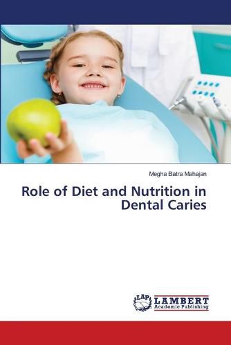 Cover image for Role of Diet and Nutrition in Dental Caries