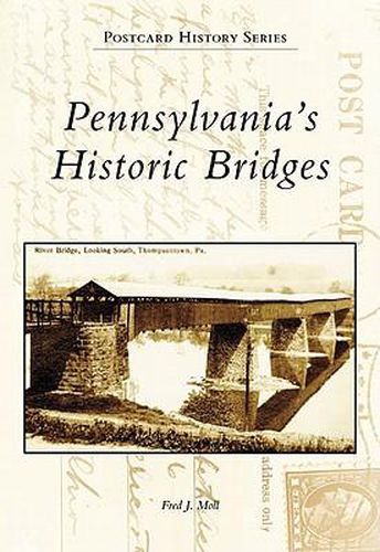 Cover image for Pennsylvania's Historic Bridges