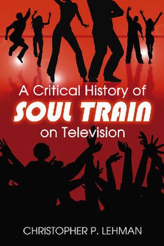 A Critical History of   Soul Train   on Television