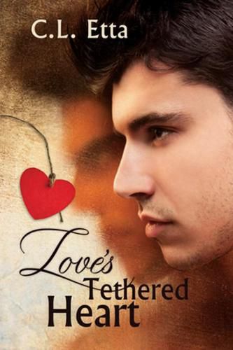Cover image for Love's Tethered Heart
