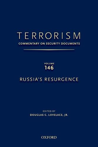 Cover image for TERRORISM: COMMENTARY ON SECURITY DOCUMENTS VOLUME 146: Russia's Resurgence
