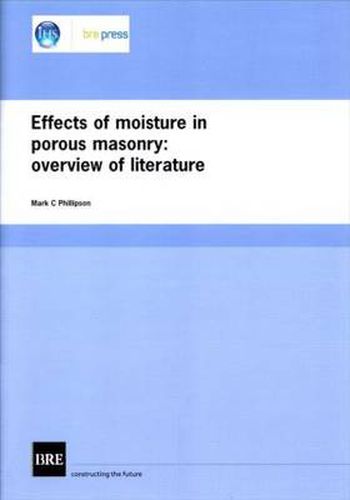 Cover image for Effects of Moisture in Porous Masonry: Overview of Literature (BR 304)