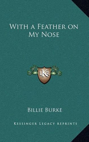 Cover image for With a Feather on My Nose