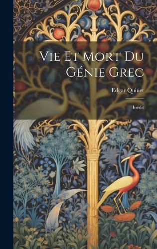 Cover image for Vie Et Mort Du Genie Grec