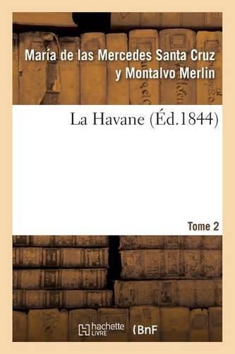 Cover image for La Havane. Tome 2