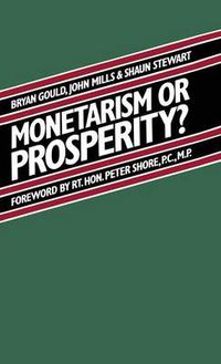 Cover image for Monetarism or Prosperity?