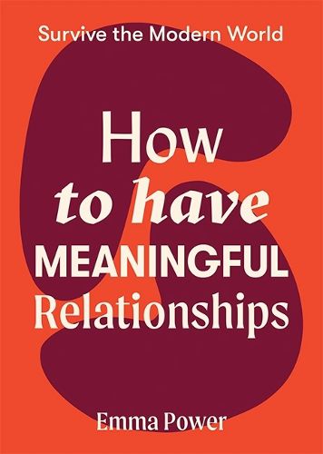 Cover image for How to Have Meaningful Relationships