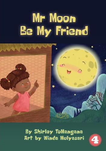 Cover image for Mr Moon Be My Friend