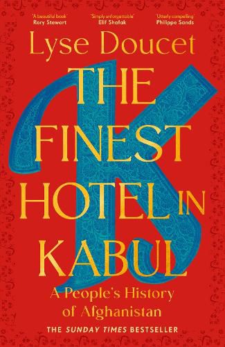 Cover image for The Finest Hotel in Kabul