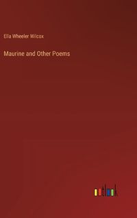 Cover image for Maurine and Other Poems