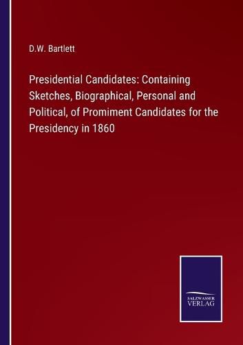 Cover image for Presidential Candidates