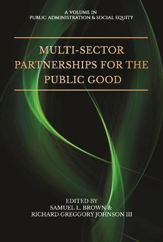 Multi-Sector Partnerships for the Public Good