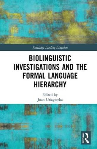 Cover image for Biolinguistic Investigations and the Formal Language Hierarchy