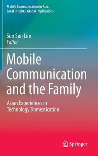 Cover image for Mobile Communication and the Family