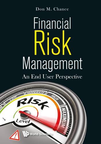 Cover image for Financial Risk Management: An End User Perspective