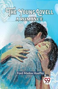 Cover image for The Young Lovell a Romance