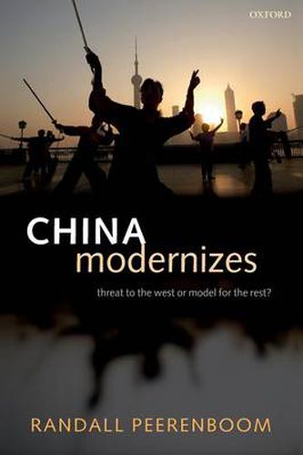 Cover image for China Modernizes: Threat to the West or Model for the Rest?