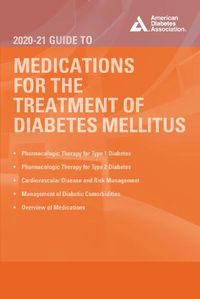 Cover image for The 2020-21 Guide to Medications for the Therapy of Diabetes Mellitus