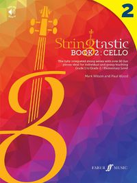 Cover image for Stringtastic Book 2: Cello