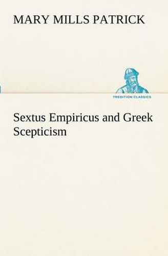 Cover image for Sextus Empiricus and Greek Scepticism
