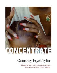 Cover image for Concentrate: Poems