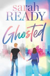 Cover image for Ghosted