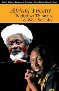 Cover image for African Theatre 13: Ngugi wa Thiong'o and Wole Soyinka