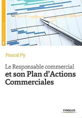 Cover image for Le Responsable commercial et son Plan d'Actions Commerciales