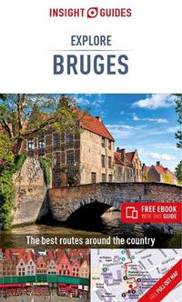 Cover image for Insight Guides Explore Bruges (Travel Guide with Free eBook)