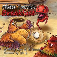 Cover image for Mixter Twizzle's Breakfast