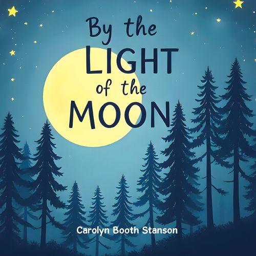Cover image for By the Light of the Moon