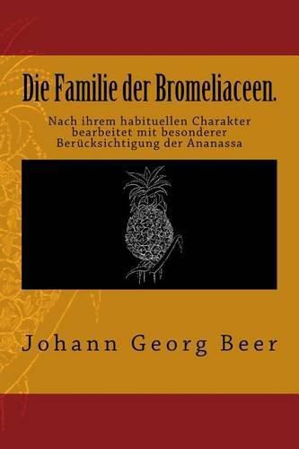 Cover image for Die Familie Der Bromeliaceen.