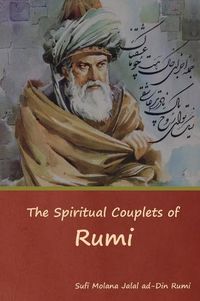 Cover image for The Spiritual Couplets of Rumi