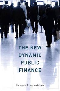 Cover image for The New Dynamic Public Finance