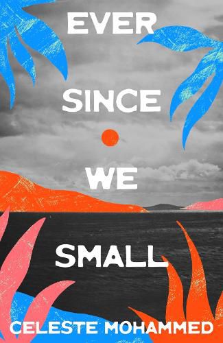 Cover image for Ever Since We Small