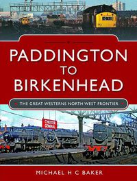 Cover image for Paddington to Birkenhead