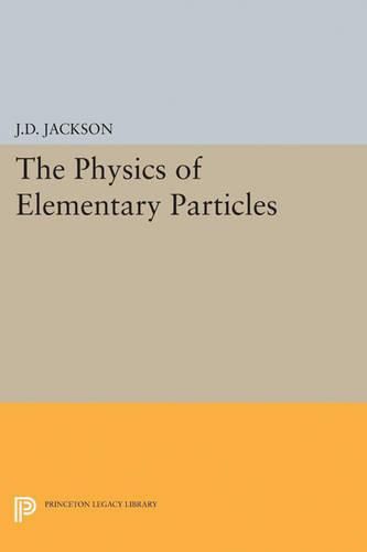 Cover image for Physics of Elementary Particles