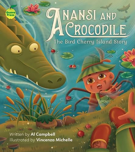 Anansi and Crocodile: The Bird Cherry Island Story