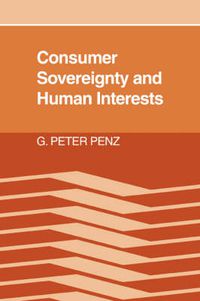 Cover image for Consumer Sovereignty and Human Interests