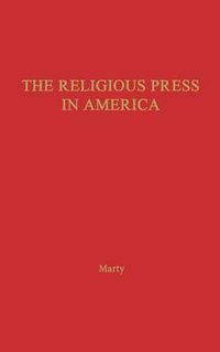 Cover image for The Religious Press in America