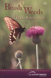 Cover image for Brush and Weeds of Texas Rangelands