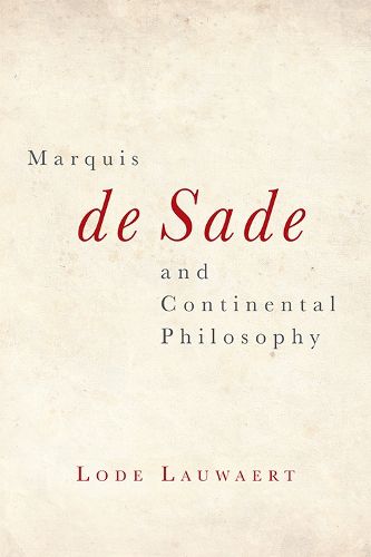 Cover image for Marquis de Sade and Continental Philosophy